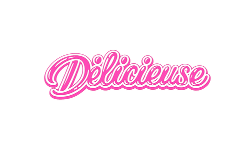 Délicieuse